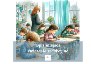 Ćwiczenia redakcyjne - opis miejsca