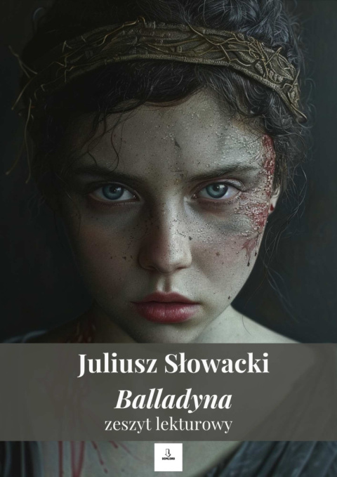 Zeszyt lekturowy - "Balladyna" Juliusz Słowacki