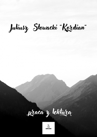 Zeszyt lekturowy Juliusz Słowacki "Kordian"
