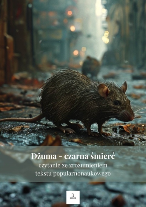 Czytanie ze zrozumieniem tekstu popularnonaukowego - Dżuma - czarna śmierć [ebook]