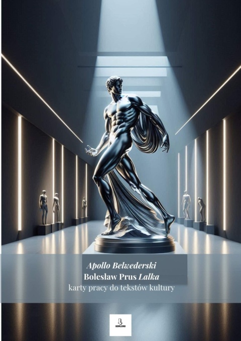 Karty pracy do tekstów kultury - "Apollo Belwederski", B. Prus "Lalka" [ebook]