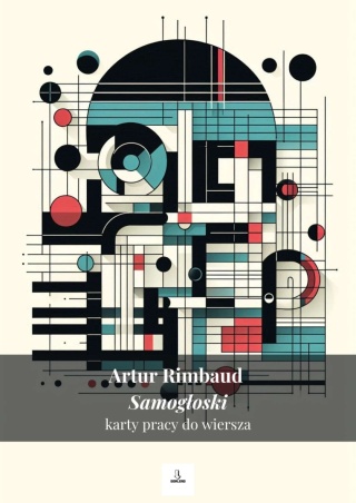 Karty pracy do wiersza - Artur Rimbaud "Samogłoski" [ebook]
