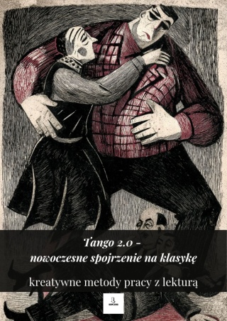 Tango 2.0 - kreatywne metody pracy z lekturą [ebook]