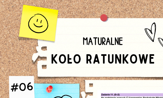 Maturalne koło ratunkowe #6z10